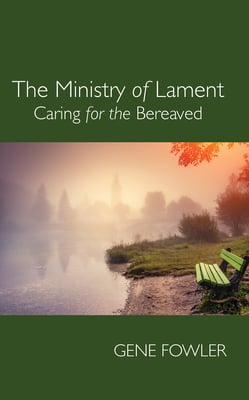 The Ministry of Lament
