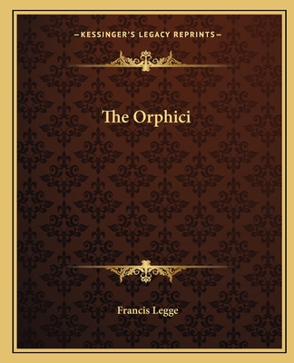 The Orphici