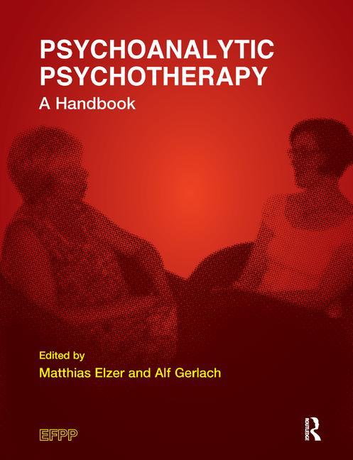 Psychoanalytic Psychotherapy: A Handbook