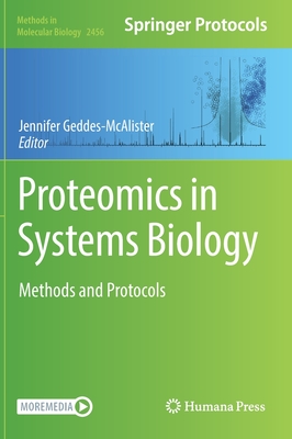 Proteomics in Systems Biology: Methods and Protocols
