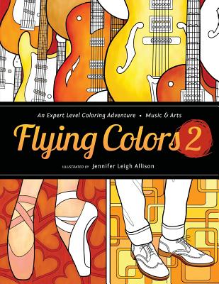 Flying Colors 2: Music & Arts