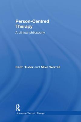 Person-Centred Therapy: A Clinical Philosophy