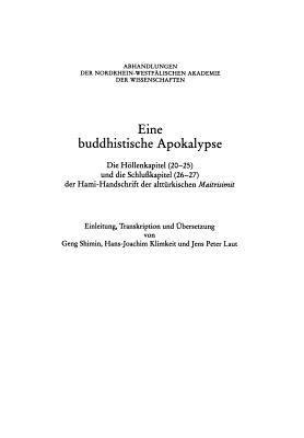 Eine Buddhistische Apokalypse: Die Höllenkapitel (20-25) Und Die Schlußkapitel (26-27) Der Hami-Handschrift Der Alttürkischen Maitrisimit: Unter Einbe