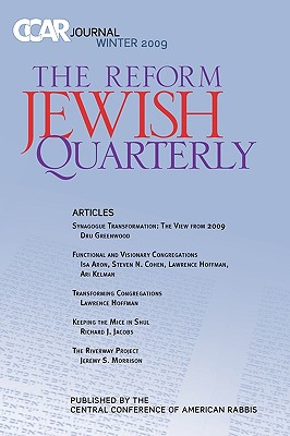 CCAR Journal: The Reform Jewish Quarterly Winter 2009