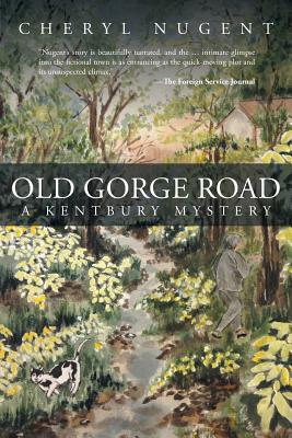 Old Gorge Road: A Kentbury Mystery