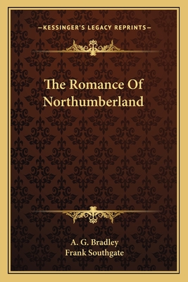 The Romance Of Northumberland