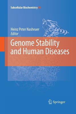Genome Stability and Human Diseases