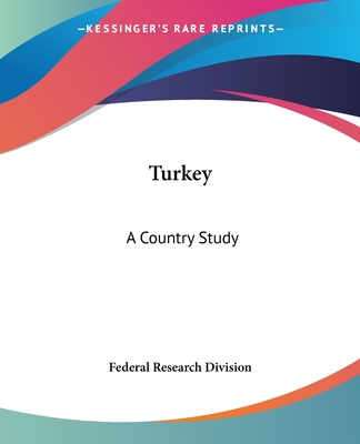 Turkey: A Country Study
