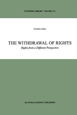 The Withdrawal of Rights: Rights from a Different Perspective