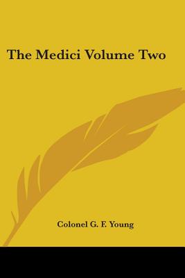 The Medici Volume Two