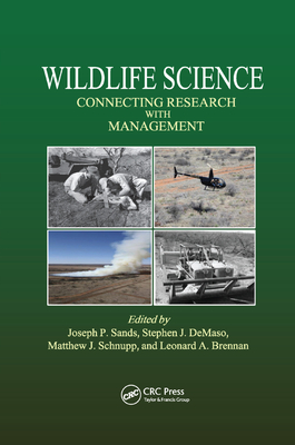 Wildlife Science: Connecting Research with Management