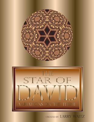 The Star of David: Variations on the Theme