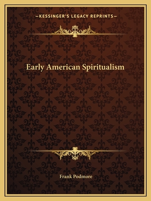 Early American Spiritualism
