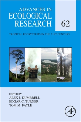 Tropical Ecosystems in the 21st Century: Volume 62