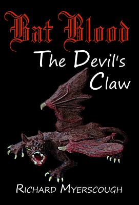 Bat Blood: The Devil's Claw