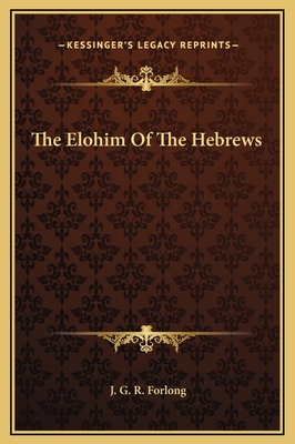 The Elohim Of The Hebrews