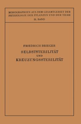 Selbststerilität Und Kreuzungssterilität Im Pflanzenreich Und Tierreich