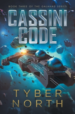 Cassini Code: Galahad Series Book Three