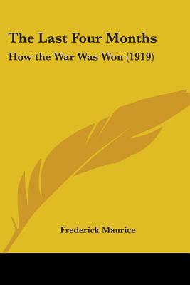 The Last Four Months: How the War Was Won (1919)