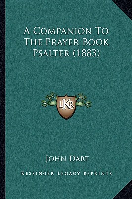 A Companion To The Prayer Book Psalter (1883)