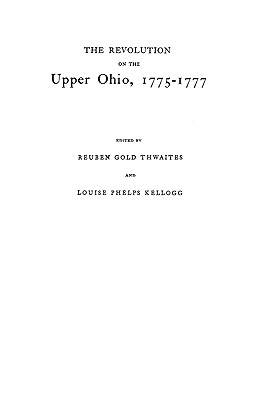 Revolution on the Upper Ohio, 1775-1777