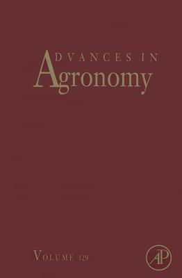 Advances in Agronomy: Volume 129
