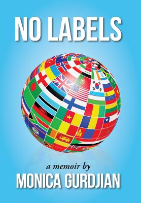 No Labels: A Memoir By