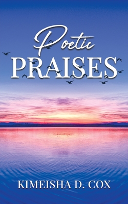 Poetic Praises: Overcoming Addiction With Praise