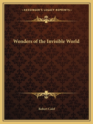 Wonders of the Invisible World