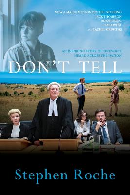 Don't Tell: Toowoomba Prep: The Case That Broke the Silence on Child Sex Abuse in Australia