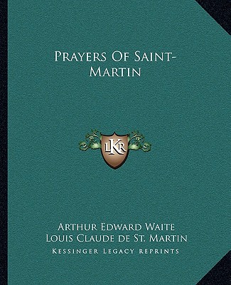 Prayers Of Saint-Martin
