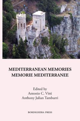 Mediterranean Memories: Memorie Mediterranee