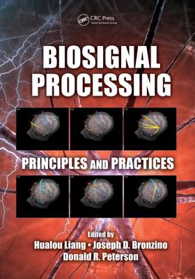 Biosignal Processing: Principles and Practices