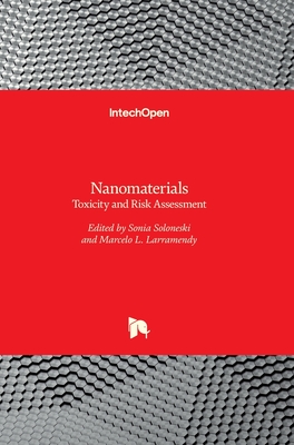 Nanomaterials: Toxicity and Risk Assessment