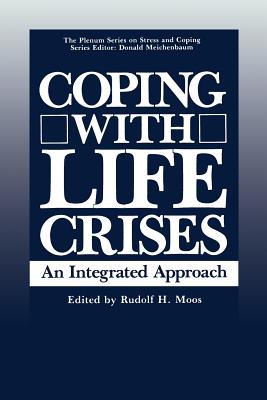 Coping with Life Crises: An Integrated Approach