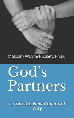 God's Partners: Living the New Covenant Way