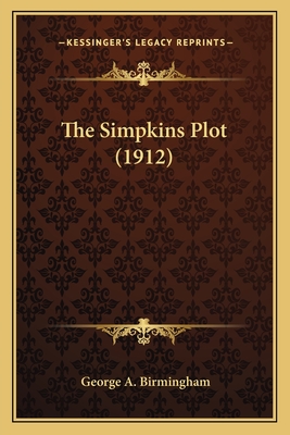 The Simpkins Plot (1912)