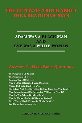 The Ultimate Truth about the Creation of Man: Answers To Hard Bible Questions