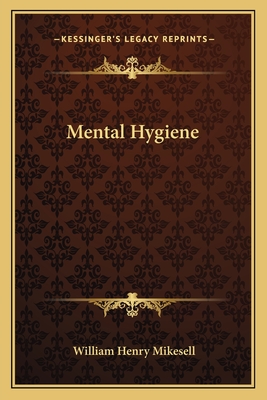 Mental Hygiene