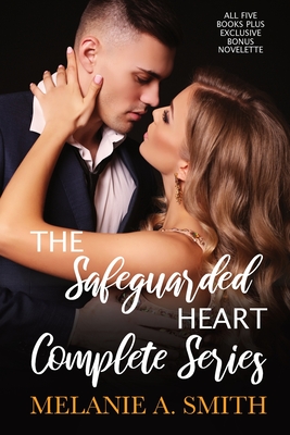 The Safeguarded Heart Complete Series: All Five Books and Exclusive Bonus Novelette
