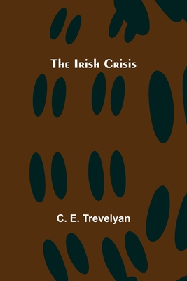 The Irish Crisis