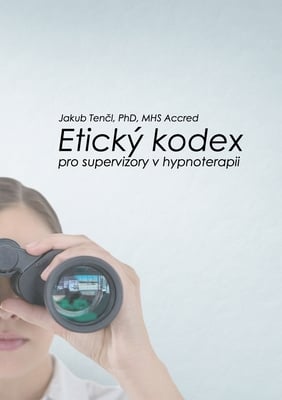 Etický kodex pro supervizory v hypnoterapii