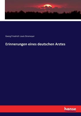 Erinnerungen eines deutschen Arztes