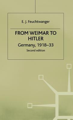 From Weimar to Hitler: Germany, 1918-33