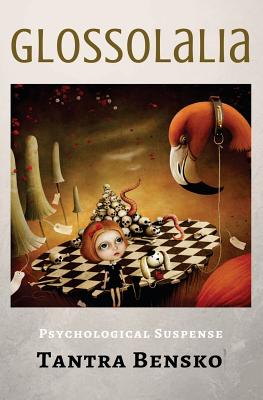 Glossolalia: Psychological Suspense