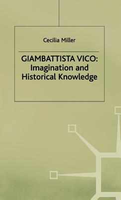 Giambattista Vico: Imagination and Historical Knowledge