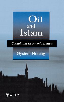 Oil and Islam: Social and Economic Issues