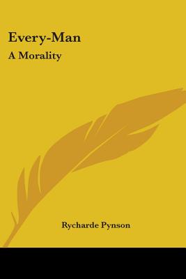 Every-Man: A Morality