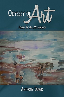 Odyssey of Art: Poetry for the 21st Century