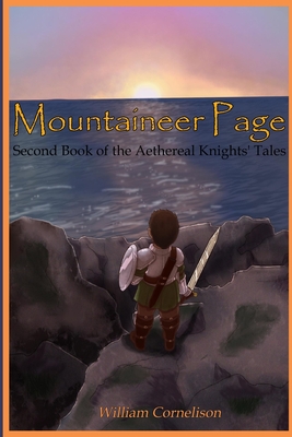 Mountaineer Page: Second Book of the Aethereal Knights' Tales